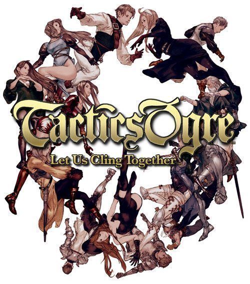 TACTICS OGRE: Let Us Cling Together