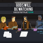 Gods Will Be Watching