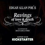 Ravings of love & death