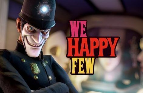 We Happy Few