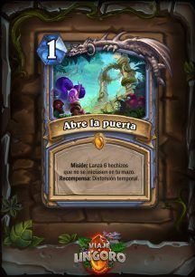 Hearthstone se planta delante de las puertas de Un Goro