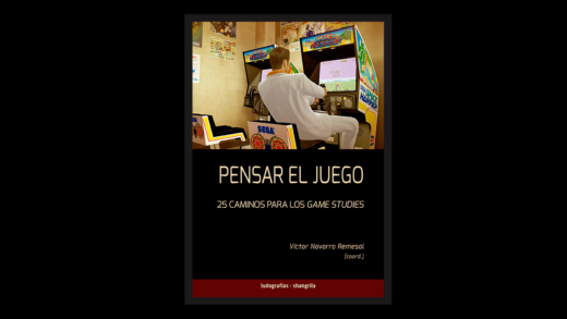 Pensar el videojuego